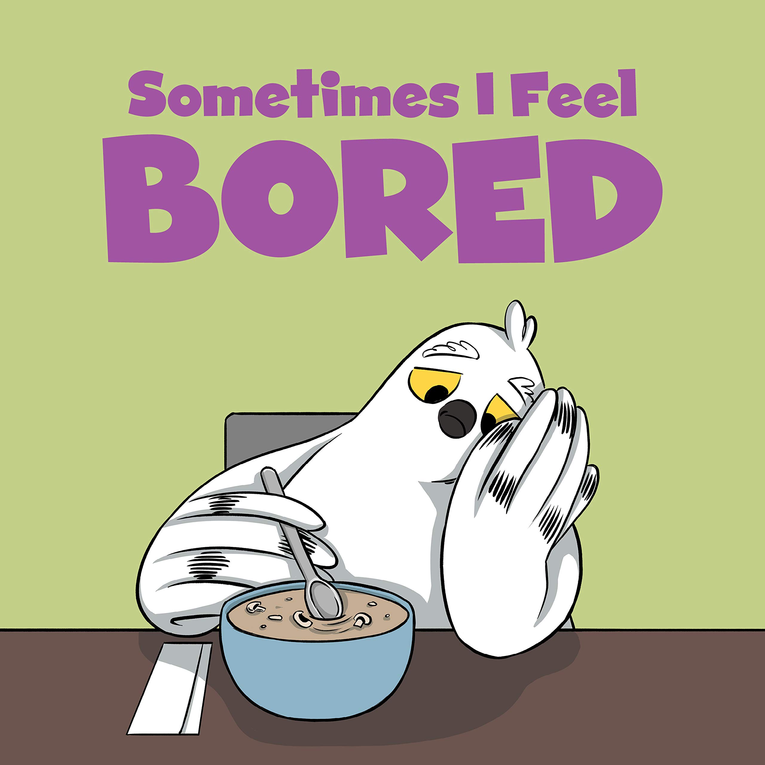 Sometimes I Feel Bored: English Edition (Social Emotional Learning)