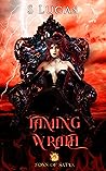 Book cover for Taming Wrath (Sons of Satan)