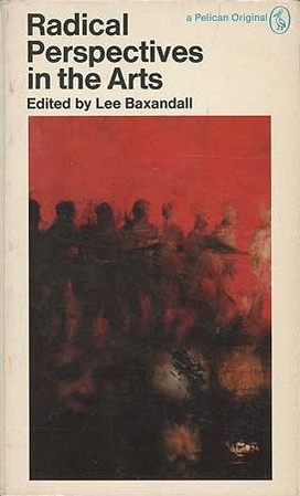 Radical Perspectives in the Arts (Paperback)