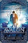 Avalon: A Soothsayer Novella Avalon: A Soothsayer Novella
