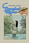 Tangled River: The Complete Graphic Novel Tangled River: The Complete Graphic Novel