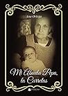 Mi abuela Pepa, la Carretas (Spanish Edition)