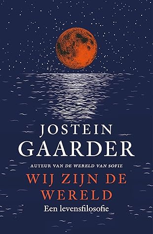 Cover of Wij zijn de wereld: Een levensfilosofie (Dutch Edition)