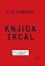 Knjiga zrcal by E.O. Chirovici