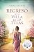 Regreso a la villa de las telas (La villa de las telas #4)