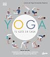 Yoga, tu guía en ...