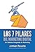 Los 7 Pilares Del Marketing...