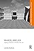 Marcel Breuer: Shaping Architecture in the Post-War Era (Routledge Research in Architecture)