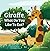 Giraffe, What Do You Like T...