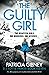 The Guilty Girl (D.I. Lottie Parker #11)