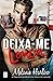 Deixa-me Louca (Bellamy Creek 1) (Portuguese Edition)