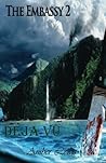 The Embassy 2: Daja Vu