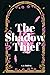 The Shadow Thief (The Titans Trilogy)