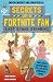 Secrets of a Fortnite Fan by Eddie Robson