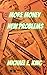 More Money New Problems by Michael E. King
