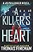 A Killer's Heart (Jo Pullinger #1)