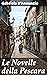 Le Novelle della Pescara: Edizione arricchita. Esplorando le passioni umane attraverso la prosa raffinata di D'Annunzio nel contesto del decadentismo italiano del XIX secolo. (Italian Edition)