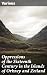 Oppressions of the Sixteenth Century in the Islands of Orkney... by David Balfour Oppressions of the Sixteenth Century in the Islands of Orkney... by David Balfour