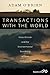 Transactions with the World: Ecocriticism and the Environmental Sensibility of New Hollywood