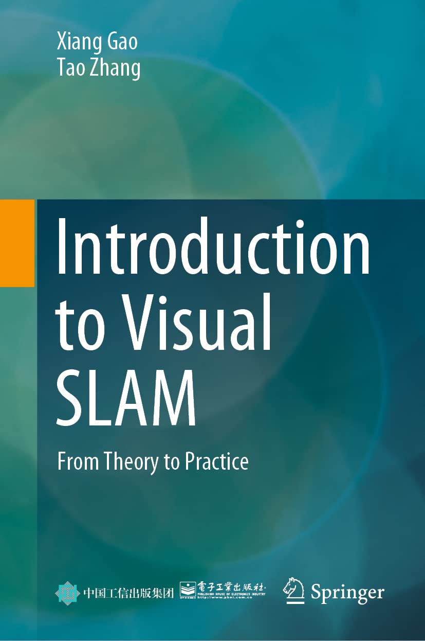 Introduction to Visual SLAM: From Theory to Practice (Hardcover)