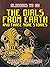 The Girls From Earth and Th...