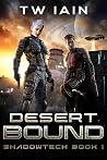 Desert Bound: Sha...