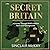 Secret Britain: A journey through WWII's hidden bases and battlegrounds