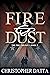 Fire and Dust (The Fire Tri...