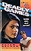 Deadly Games (Sylvia Smith-...