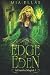 The Edge of Eden: The Alche...