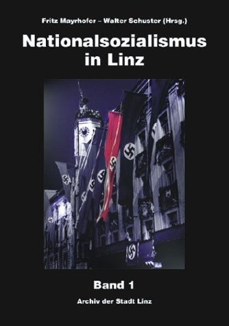 Nationalsozialismus in Linz