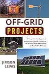 Off-Grid Projects...