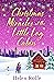 Christmas Miracles at the Little Log Cabin (New York Ever After #4)