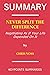 Summary of Never Split the Difference by Chris Voss: Negotiating As If Your Life Depended On It