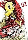 Rooster Fighter, ...