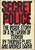 Secret Police the Inside Story of a Network of Terror by Thomas; Darvi Plate