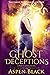 Ghost Deceptions (Ghost Dud, #2)