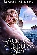 Across an Endless Sea (The Fifth Nicnevin, #2)