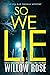 So We Lie (Eva Rae Thomas #17)