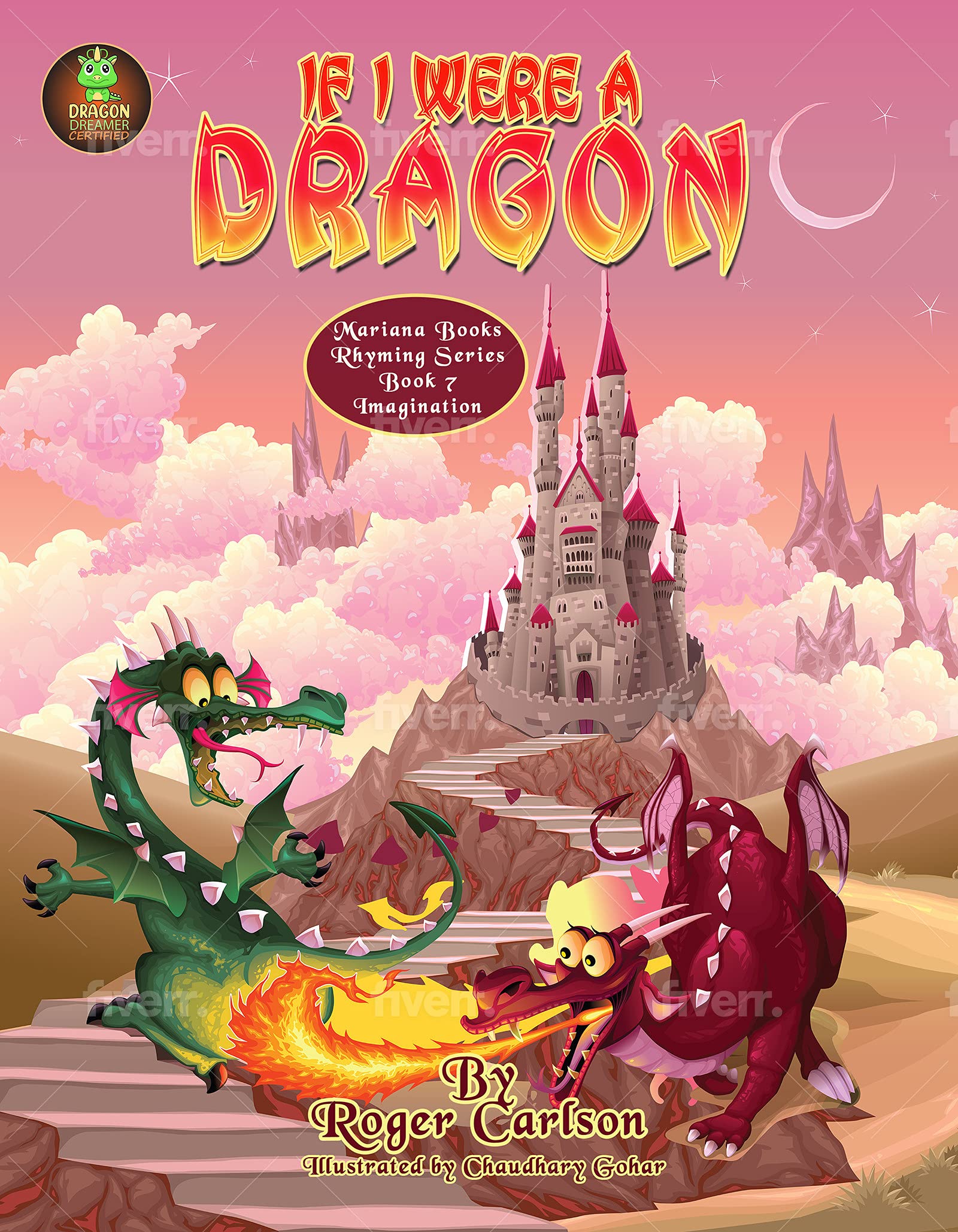 If I were a Dragon (Mariana Books Rhyming Book 7)