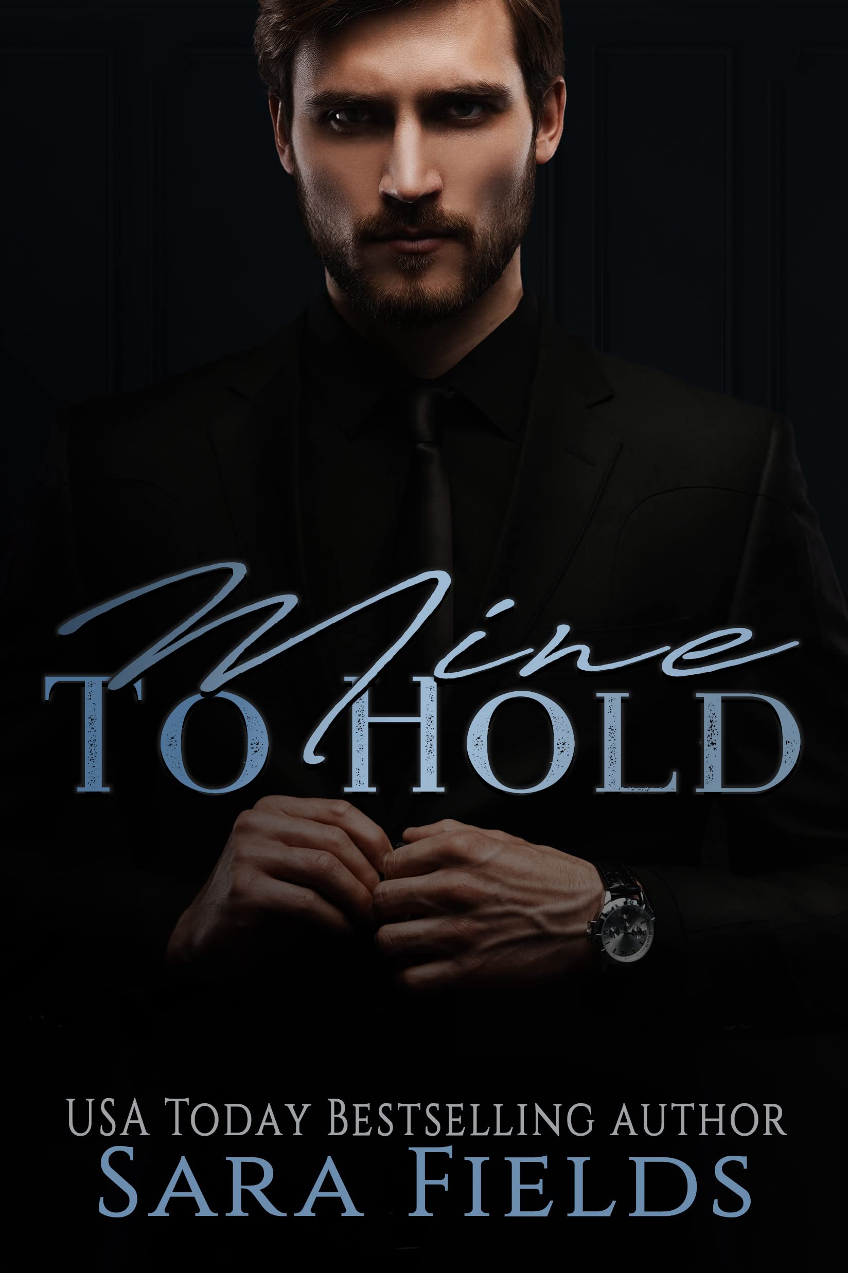 Mine to Hold (Kept as His #2)
