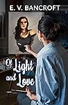 Of Light and Love