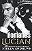 Lucian (Die Romanos #1)