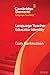 Language Teacher Educator Identity by Gary Barkhuizen