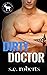 Dirty Doctor: A Hero Club N...