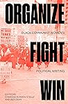 Organize, Fight, ...