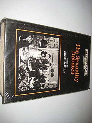 Sexuality Debates (Women's Source Library)