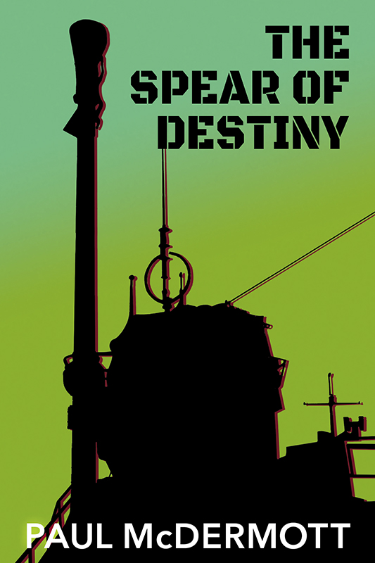 The Spear of Destiny (Paperback)