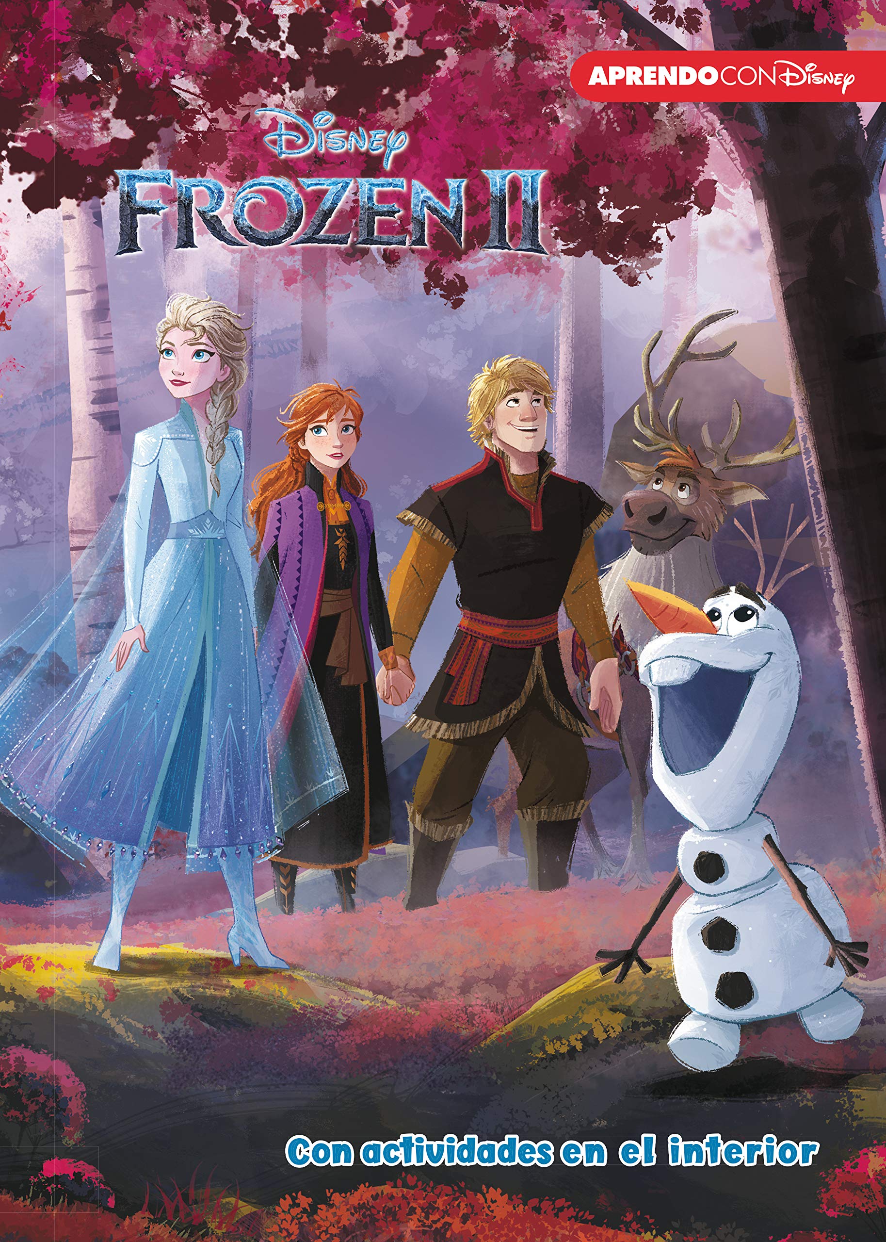 Frozen II (Disney. La historia completa): Con actividades educativas en el interior