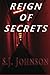 Reign of Secrets